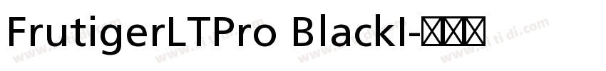 FrutigerLTPro BlackI字体转换